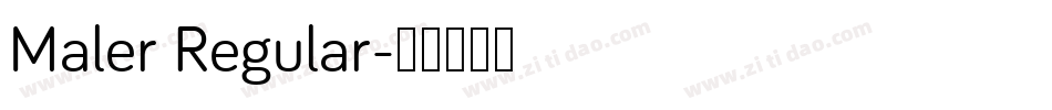 Maler Regular字体转换
